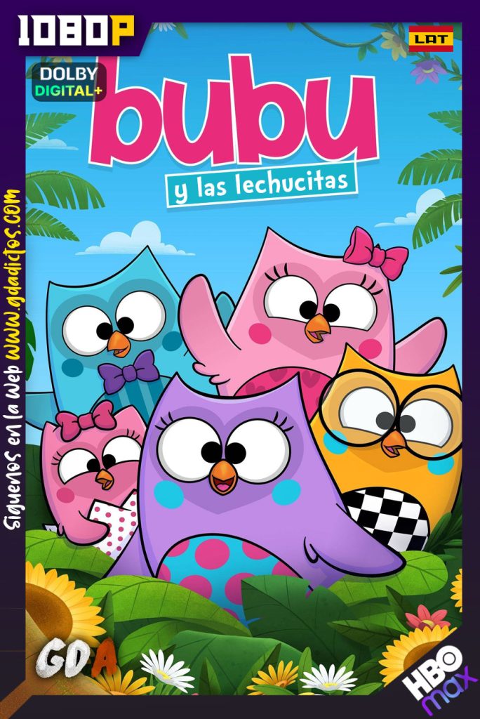 Bubu y las Lechucitas (2018) HMAX WEB-DL 1080p Latino #Temporada1 [26/26]