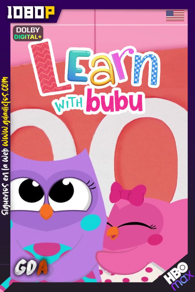 Learn with Bubu (2021) HMAX WEB-DL 1080p Inglés #Temporada1 [13/13]