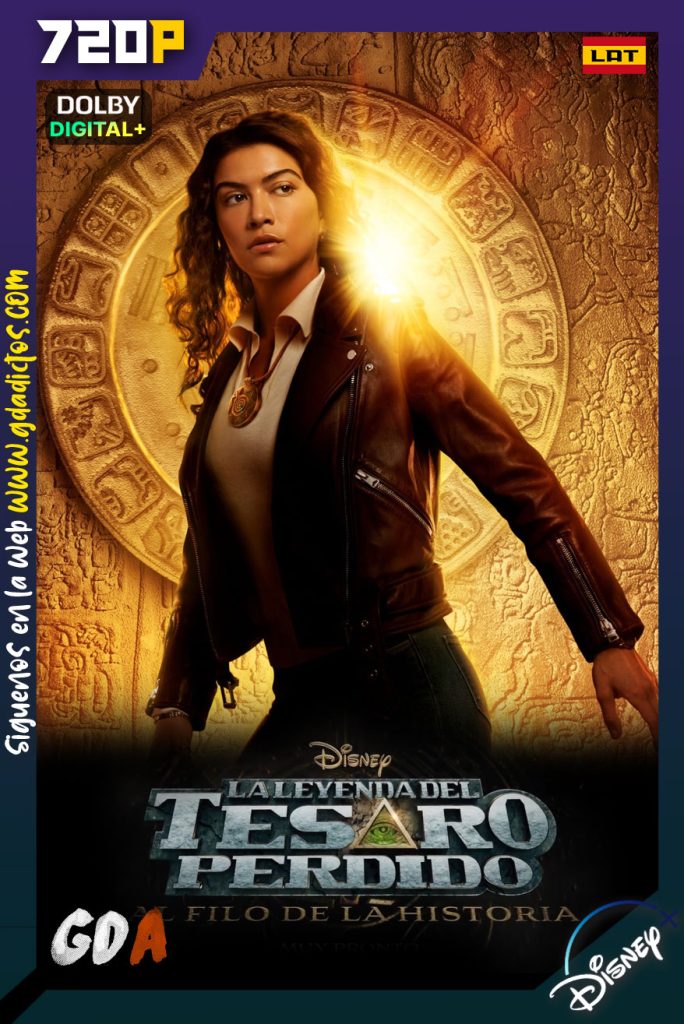 La Leyenda del Tesoro Perdido: al Filo de la Historia (2022) DSNP WEB-DL 720p [Lat-Ing-Cas-Por] #Temporada1 [10/10]