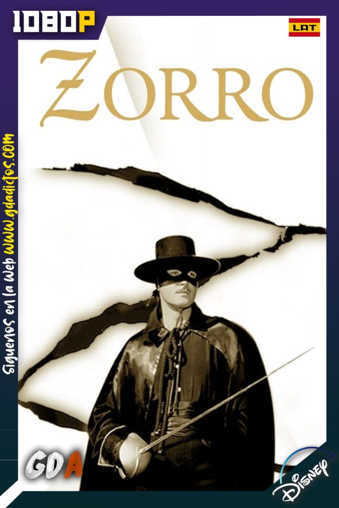 El Zorro (1957) DSNP 1080p Latino – Inglés #2Temporadas