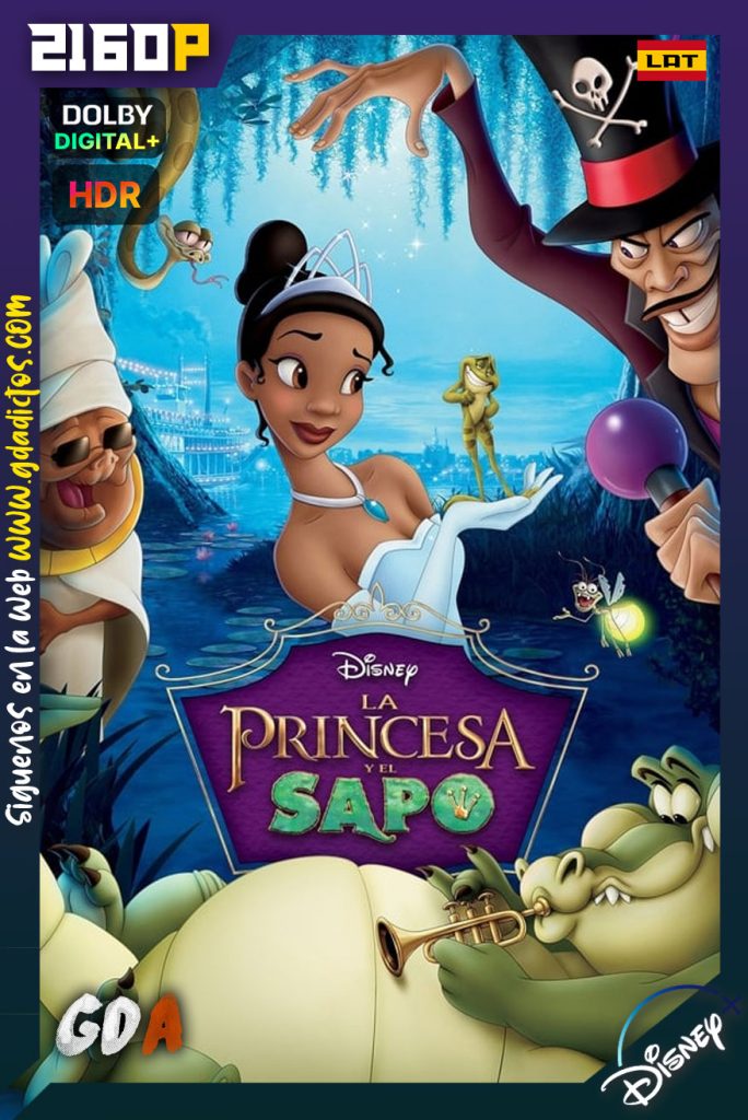 La princesa y el sapo (2009) DSNP WEB-DL 2160p HDR Latino-Inglés