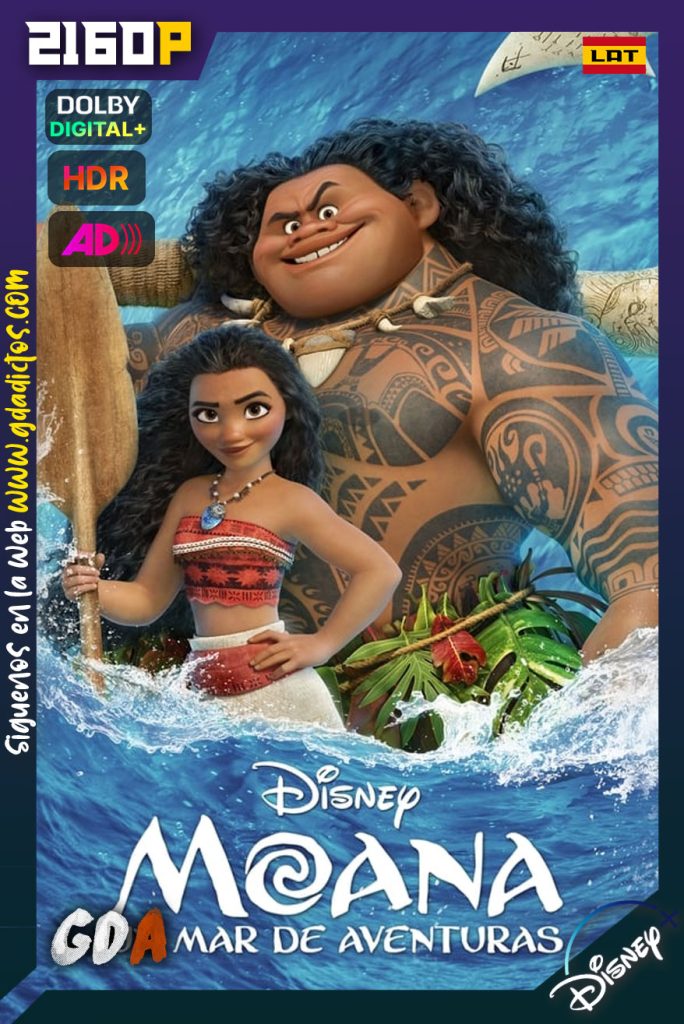 Moana Un mar de aventuras (2016) DSNP WEB-DL 2160p HDR [Lat-LatAD-Ing]
