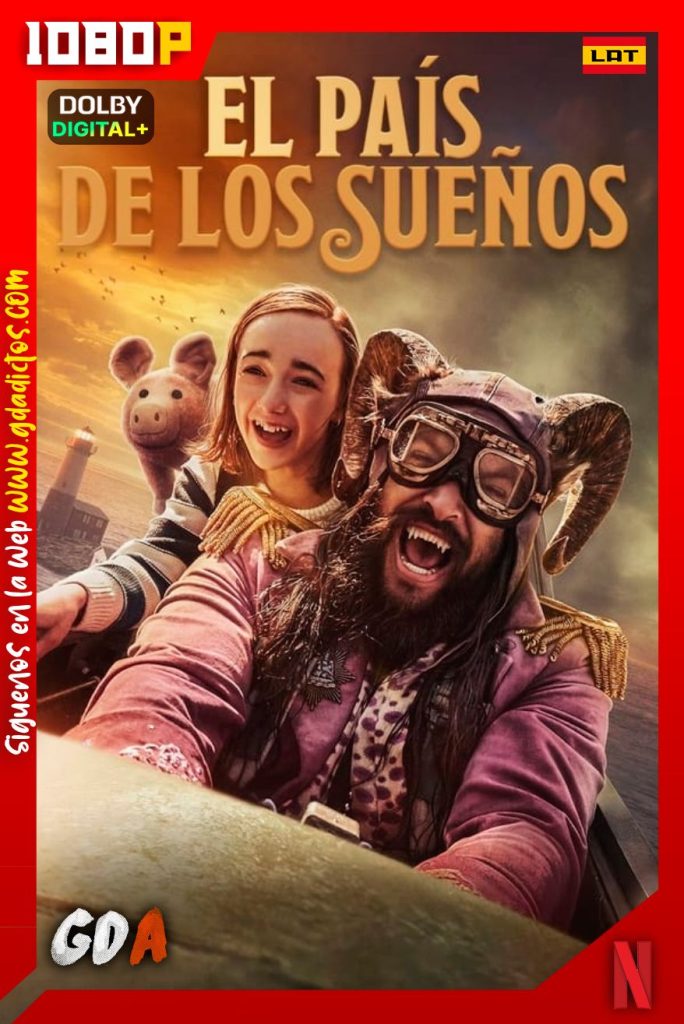 El País De Los Sueños (2022) NF WEB-DL 1080p [Lat-Ing-Cas-Por]