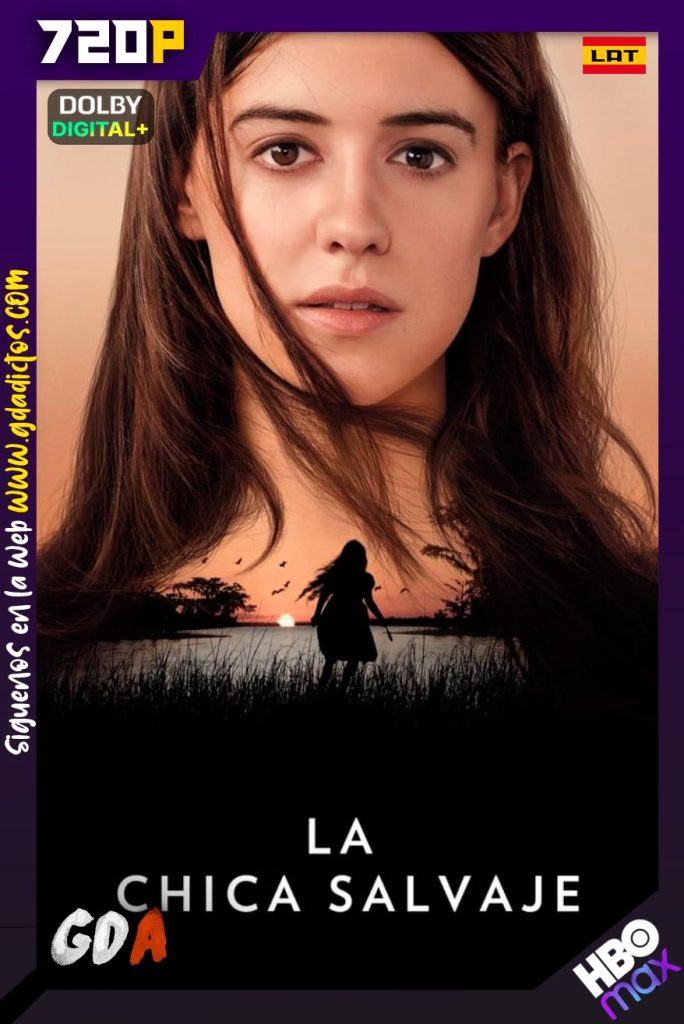 La Chica Salvaje (2022) HMAX WEB-DL 720p [Lat-Ing-Por]