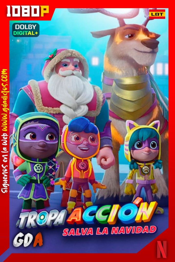 La Tropa Acción Salva La Navidad (2022) NF WEB-DL 1080p [Lat-Ing-Cas-Por]
