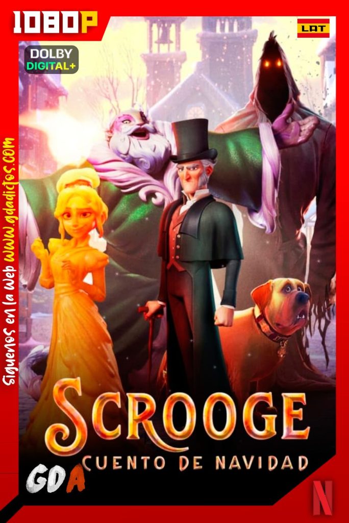Scrooge: Cuento De Navidad (2022) NF WEB-DL 1080p [Lat-Ing-Cas-Por]