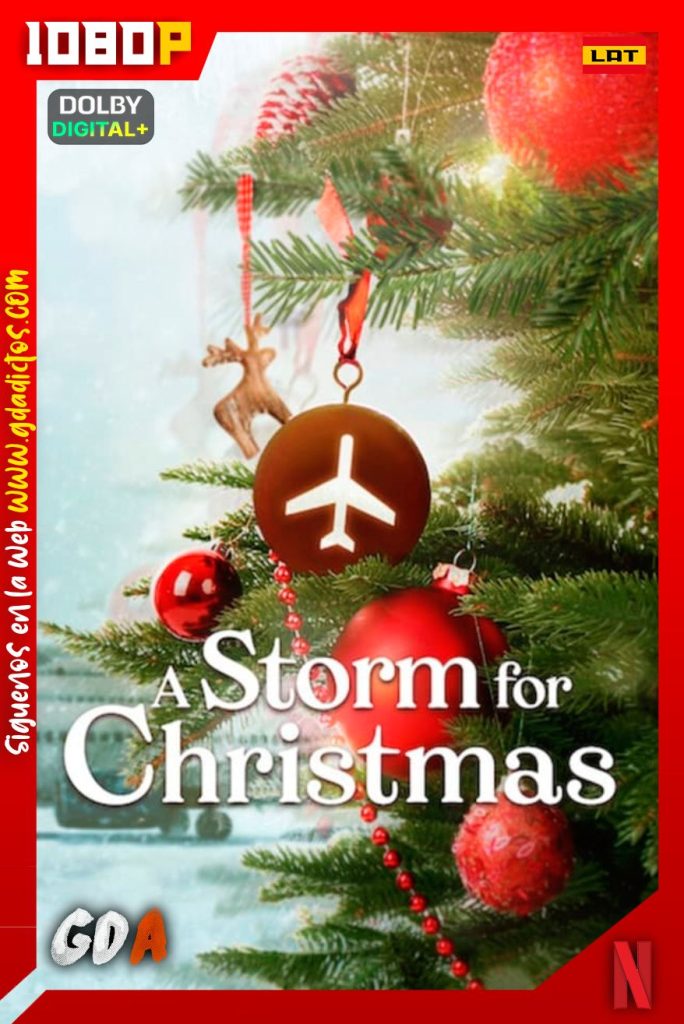 Tormenta de Navidad (2022) NF WEB-DL 1080p [Lat-Ing-Cas-Por] #1Temporada [06/06]