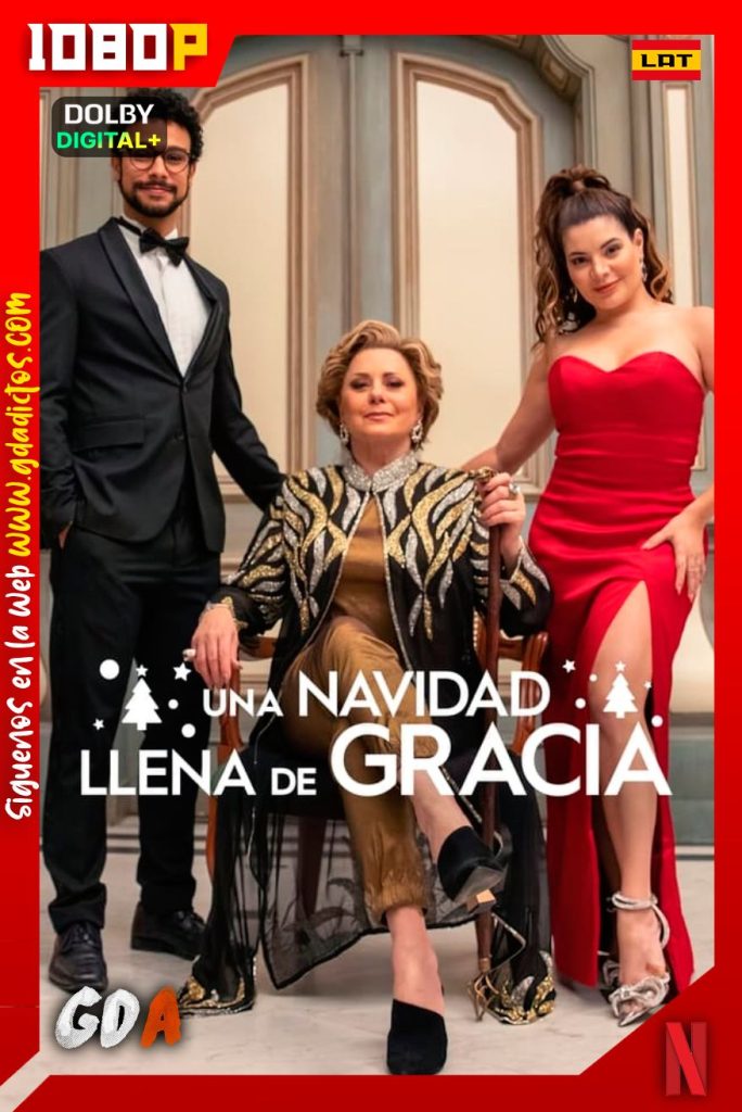 Una Navidad Llena De Gracia (2022) NF WEB-DL 1080p [Lat-Ing-Cas-Por]