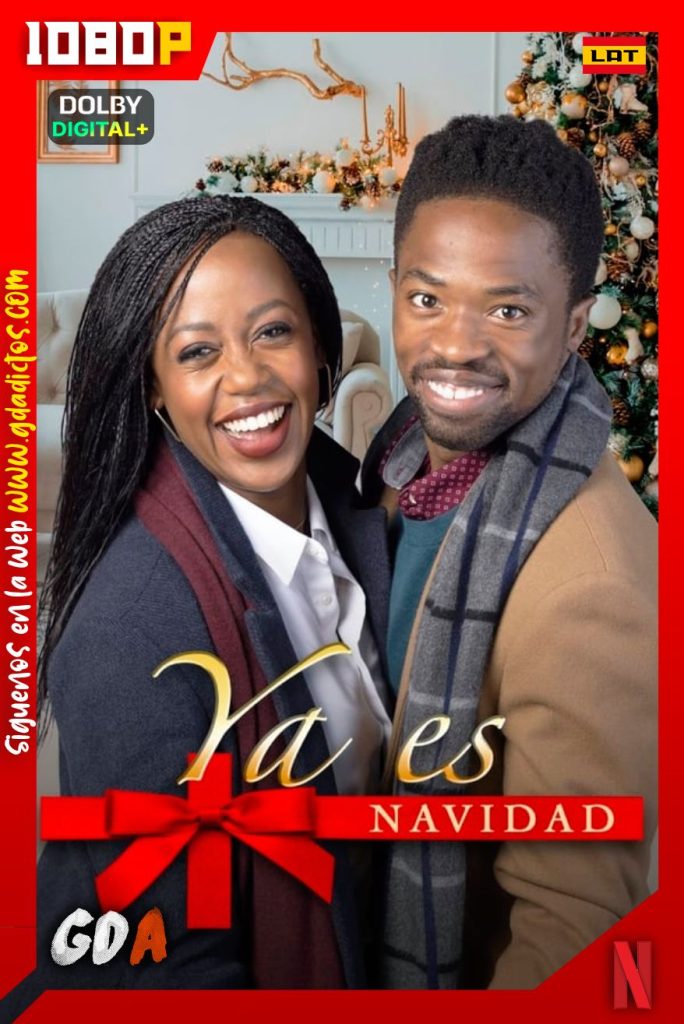 Ya Es Navidad (2021) NF WEB-DL 1080p [Lat-Ing-Cas-Por]