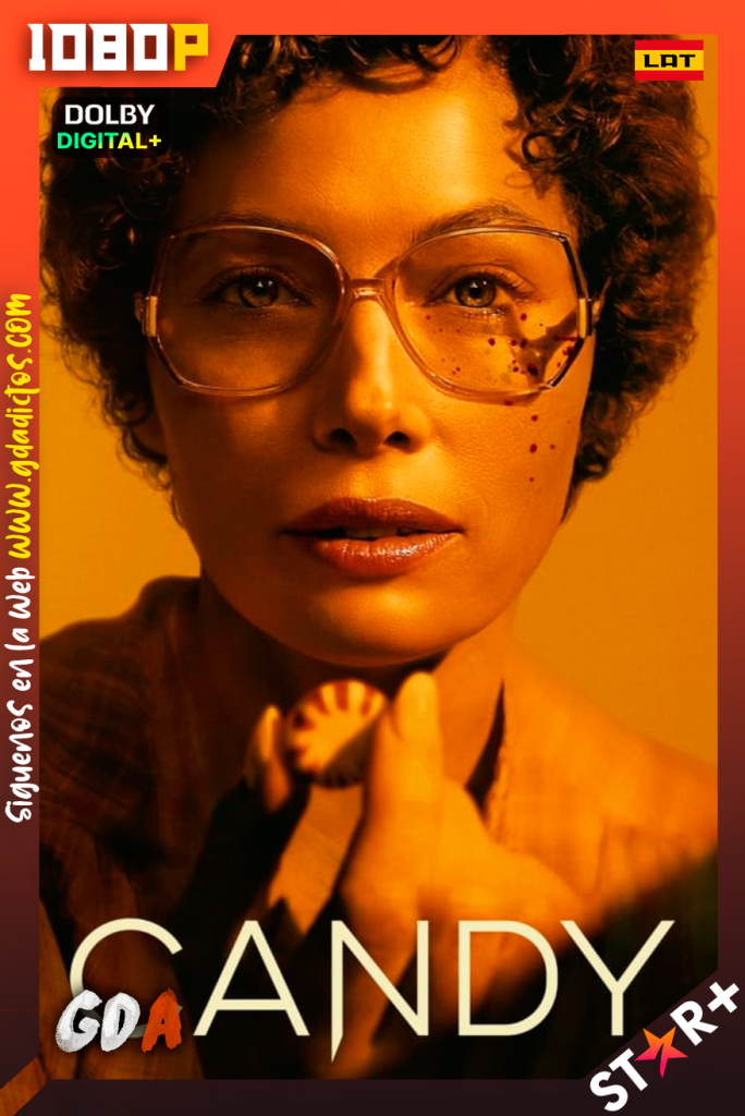 Candy Una historia de pasion y crimen (2022) STRP WEB-DL 1080p [Lat – Cas – Ing – Por] #1Temporada