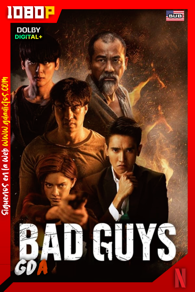 Chicos malos (2022) NF WEB-DL 1080p Tailandés #1Temporada