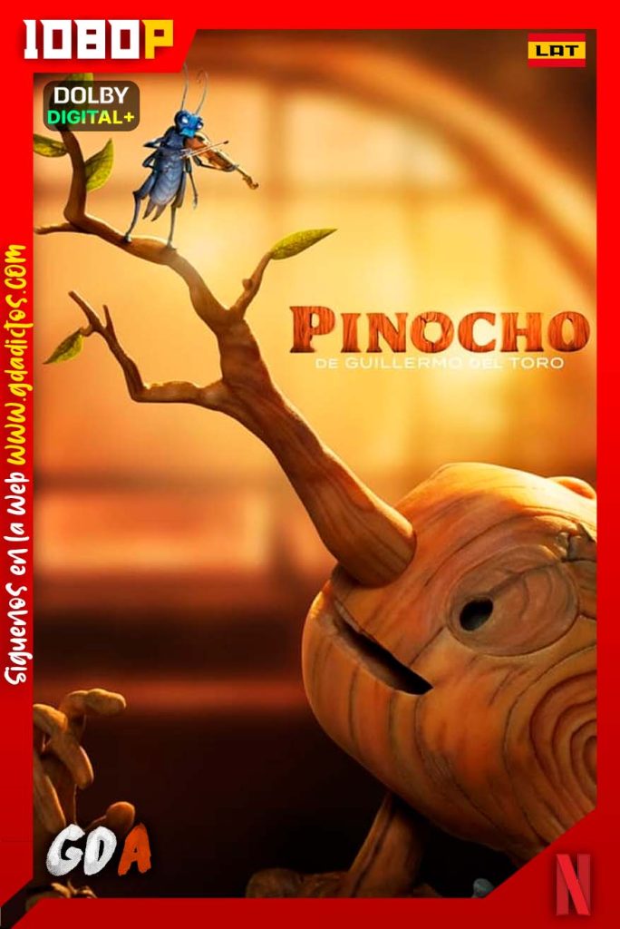 Pinocho De Guillermo Del Toro (2022) NF WEB-DL 1080p [Lat-Ing-Cas-Por]