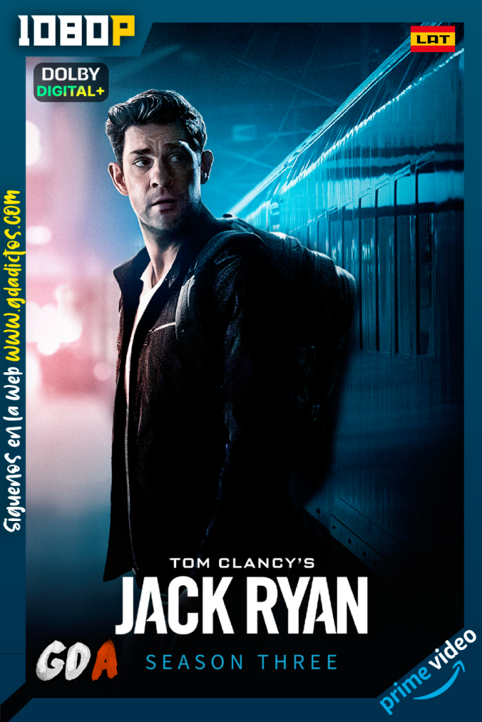 Tom Clancy’s Jack Ryan (2018) AMZN WEB-DL 1080p [Lat – Ing – Cas -Por] #Temporada3