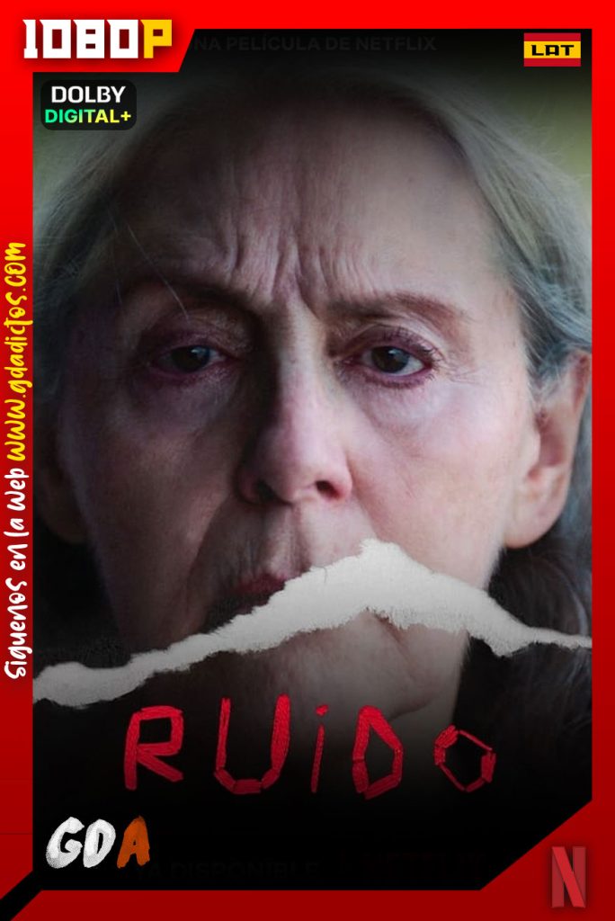 Ruido (2022) NF WEB-DL 1080p [Lat-Ing-Por]