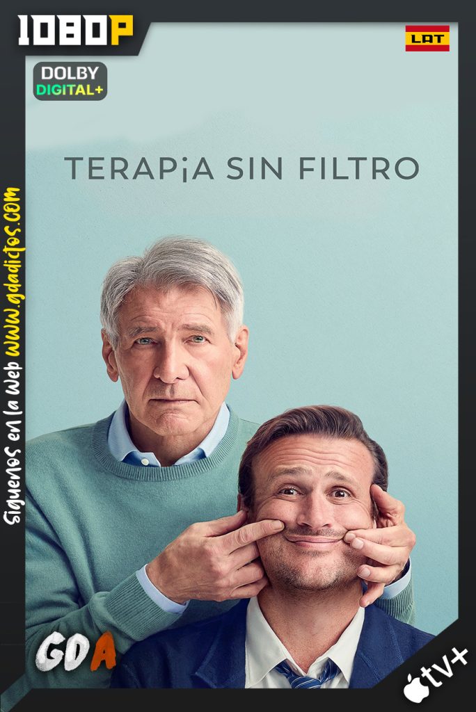 Terapia sin Filtro (2023) ATVP WEB-DL 1080p  [Lat – Ing – Por – Cas] #1Temporada [10/10]