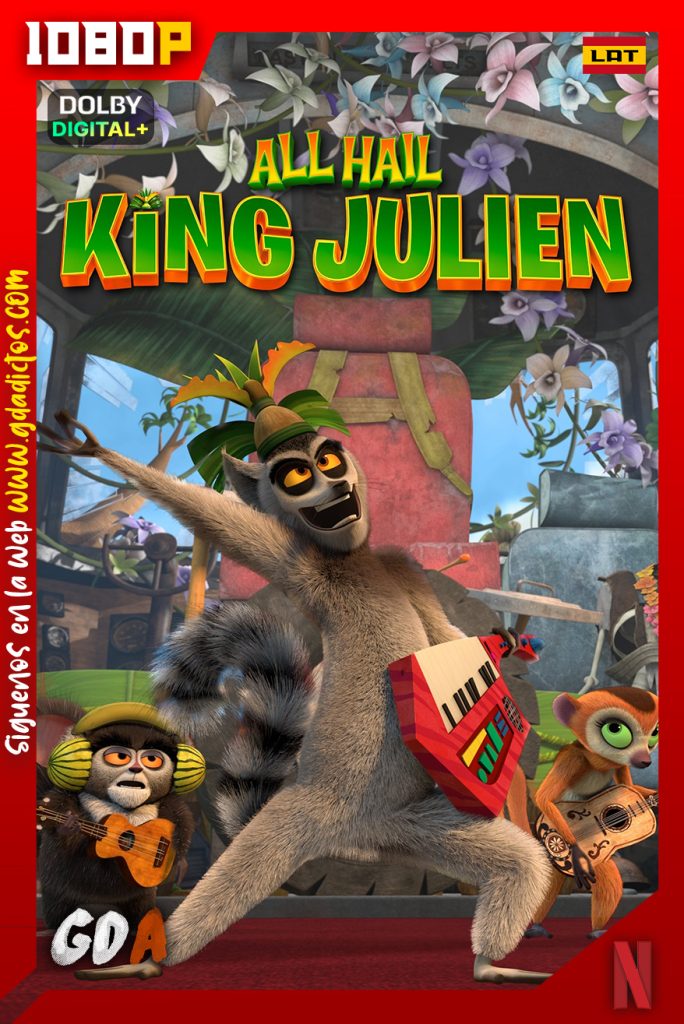 Viva el Rey Julien (2014) NF WEB-DL 1080p Latino – Inglés #5Temporadas [65/65]