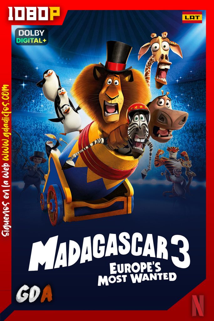 Madagascar 3 Los Fugitivos (2012) NF WEB-DL 1080p Latino – Inglés