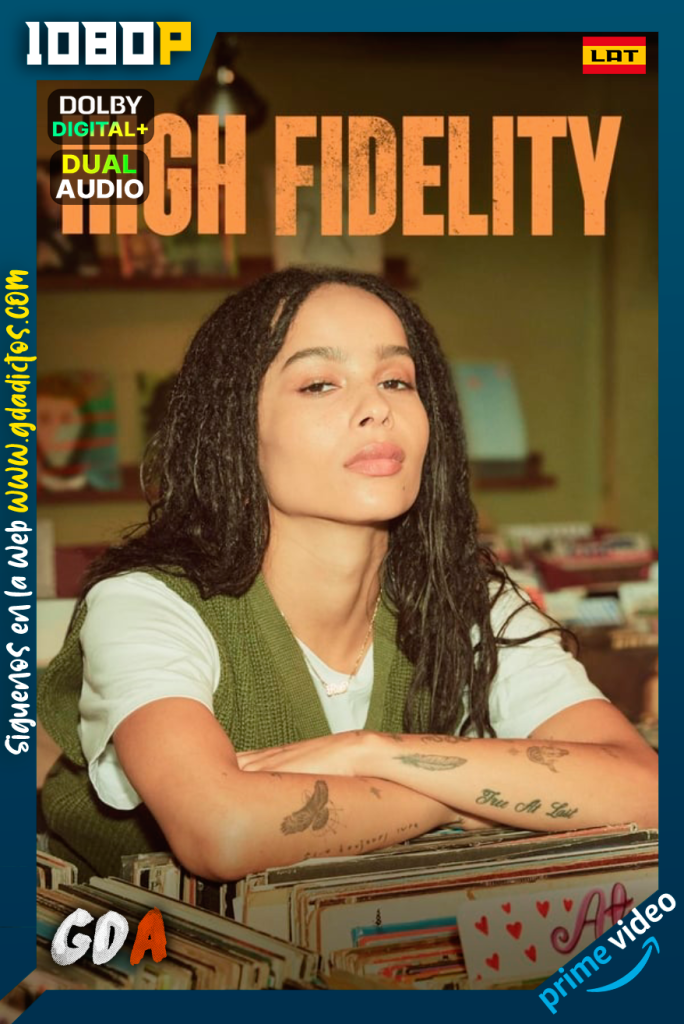 High Fidelity (2020) AMZN WEB-DL 1080p Latino – Inglés #1Temporada