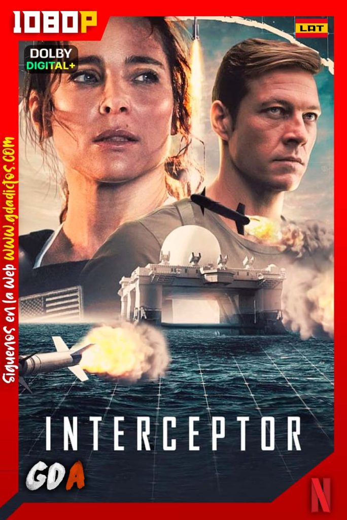 Interceptor (2022) NF WEB-DL 1080p [Lat-Ing-Cas-Por]