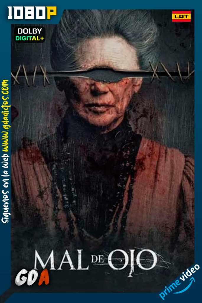 Mal de Ojo (2022) AMZN WEB-DL 1080p Latino