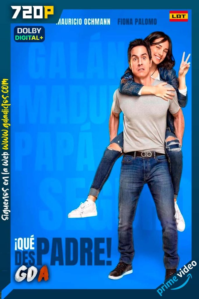 Que despadre (2022) AMZN WEB-DL 720p Latino