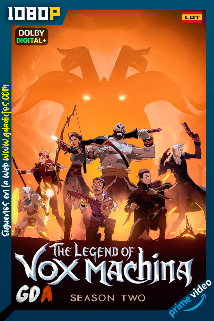 The Legend of Vox Machina (2022) AMZN WEB-DL 1080p [Lat – Ing – Cas – Por] #Temporada2 [12/12]