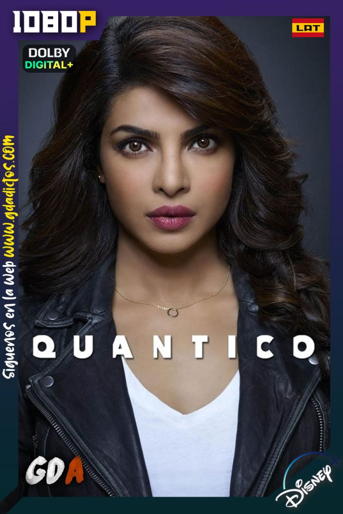 Quantico (2015) DSNP WEB-DL 1080p [Lat-Ing-Cas-Por] #3Temporadas