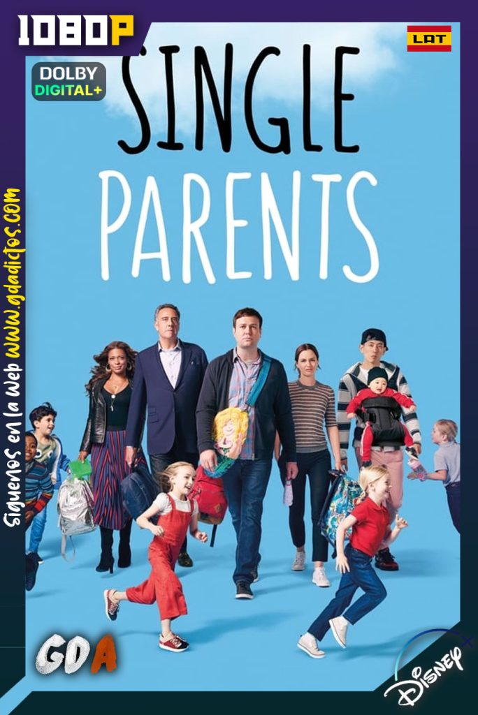 Single Parents (2018) DSNP WEB-DL 1080p Latino-Inglés #2Temporadas