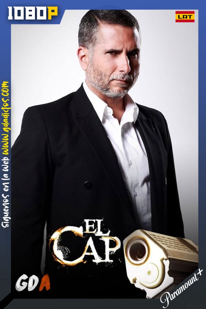 El Capo (2009) PMNT WEB-DL 1080p Latino #3Temporadas
