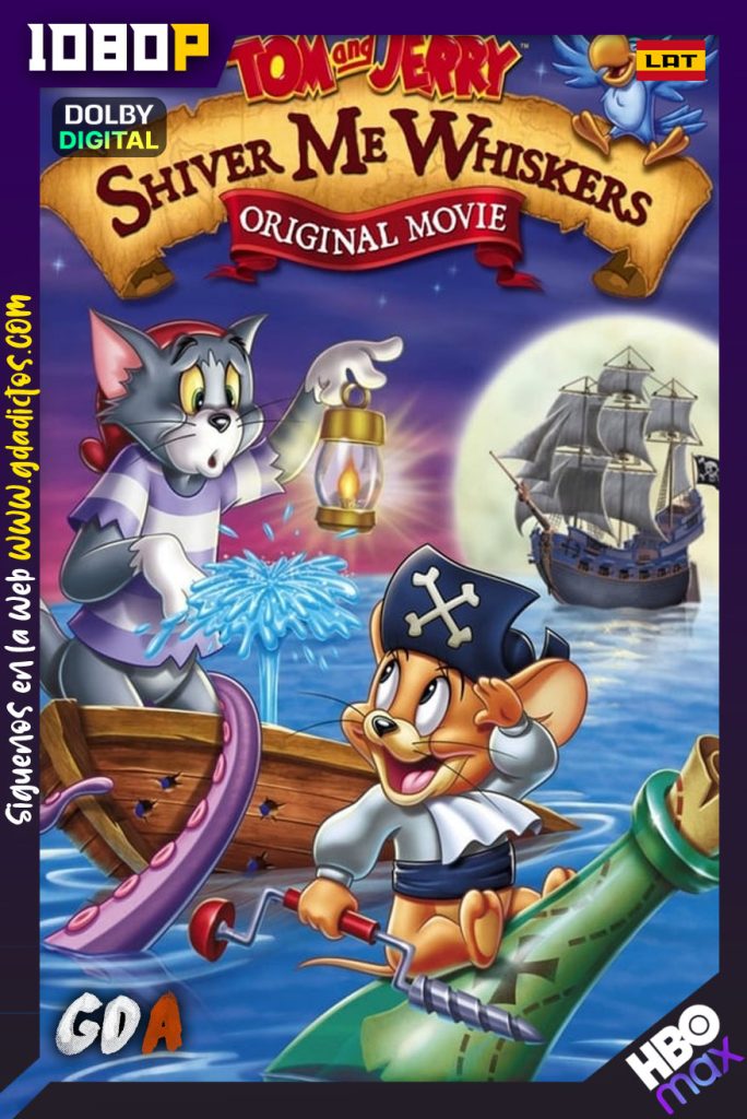 Tom y Jerry Cazadores de tesoros (2006) HMAX WEB-DL 1080p [Lat-Ing-Por]