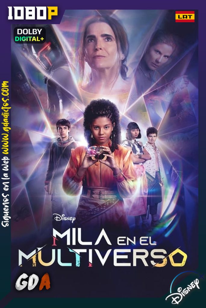Mila en el Multiverso (2023) DSNP WEB-DL 1080p [Lat-Por] #Temporada1 [08/08]