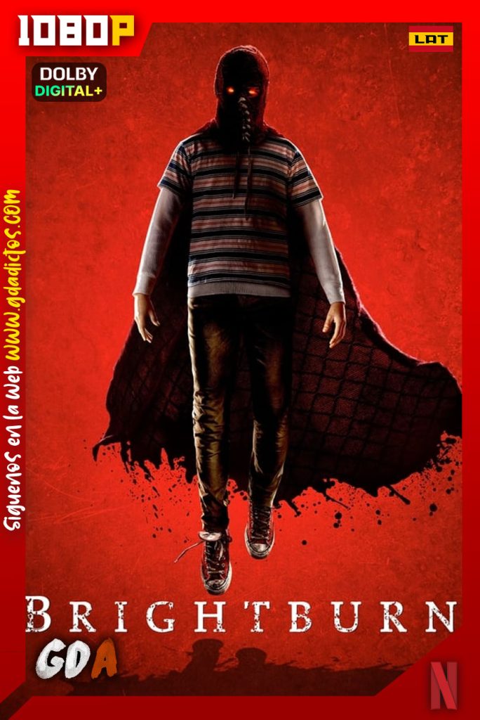Brightburn Hijo De La Oscuridad (2019) NF WEB-DL 1080p [Lat-Ing-Cas-Por]