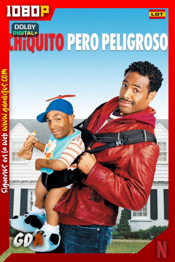 Chiquito Pero Peligroso (2006) NF WEB-DL 1080p [Lat-Ing-Cas-Por]