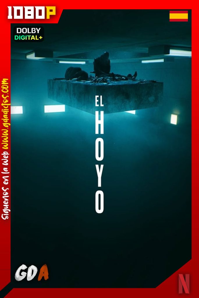 El Hoyo (2019) NF WEB-DL 1080p [Cas-Ing-Por]