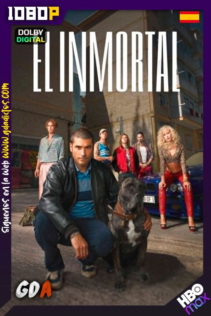 El Inmortal (2022) HMAX WEB-DL 1080p Castellano #1Temporada [08/08]
