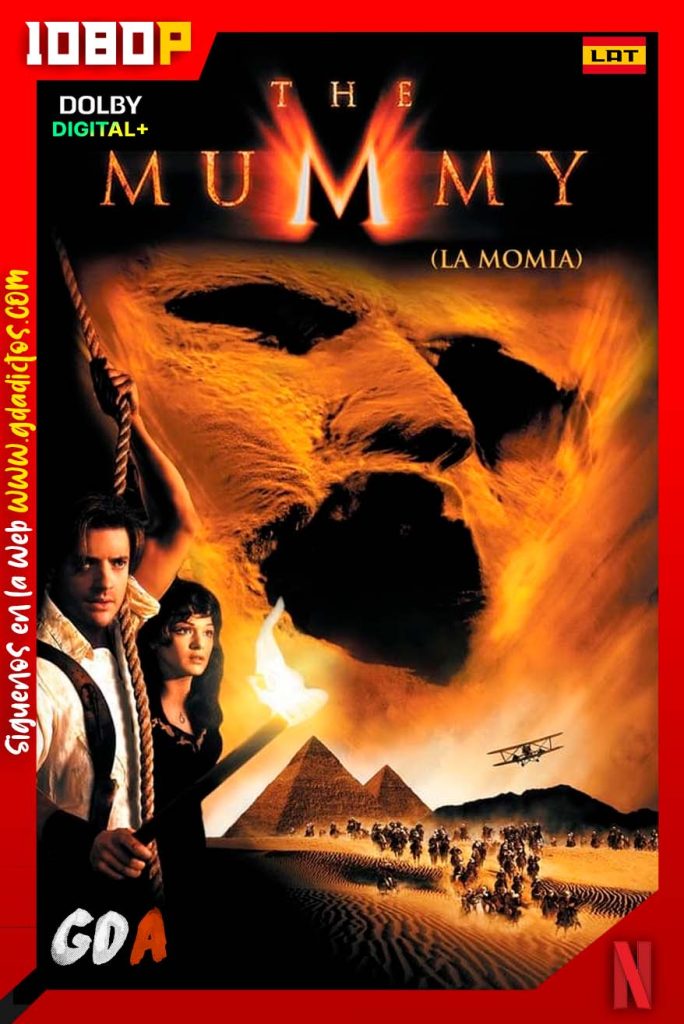 La Momia (1999) NF WEB-DL 1080p Latino-Ingles-Castellano