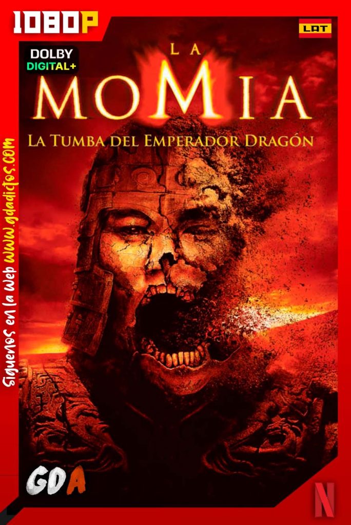 La Momia La Tumba Del Emperador Dragon (2008) NF WEB-DL 1080p Latino-Ingles-Castellano