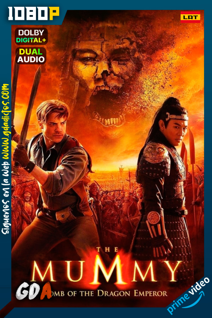 La Momia La tumba del Emperador Dragón (2008) AMZN WEB-DL 1080p Latino – Ingles