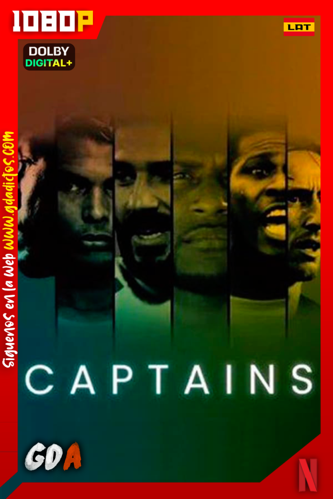 Capitanes (2022) NF WEB-DL 1080p [Lat – Ing – Cas – Por] #1Temporada