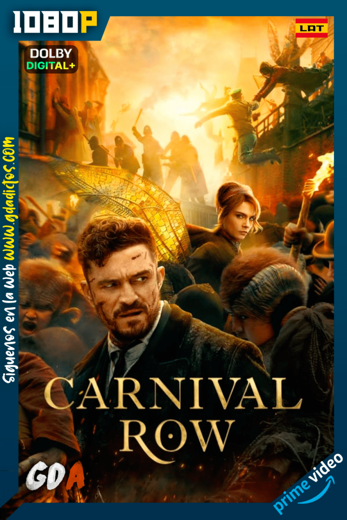 Carnival Row (2019) AMZN WEB-DL 1080p [Lat – Ing – Cas – Por] #Temporada2 [10/10]