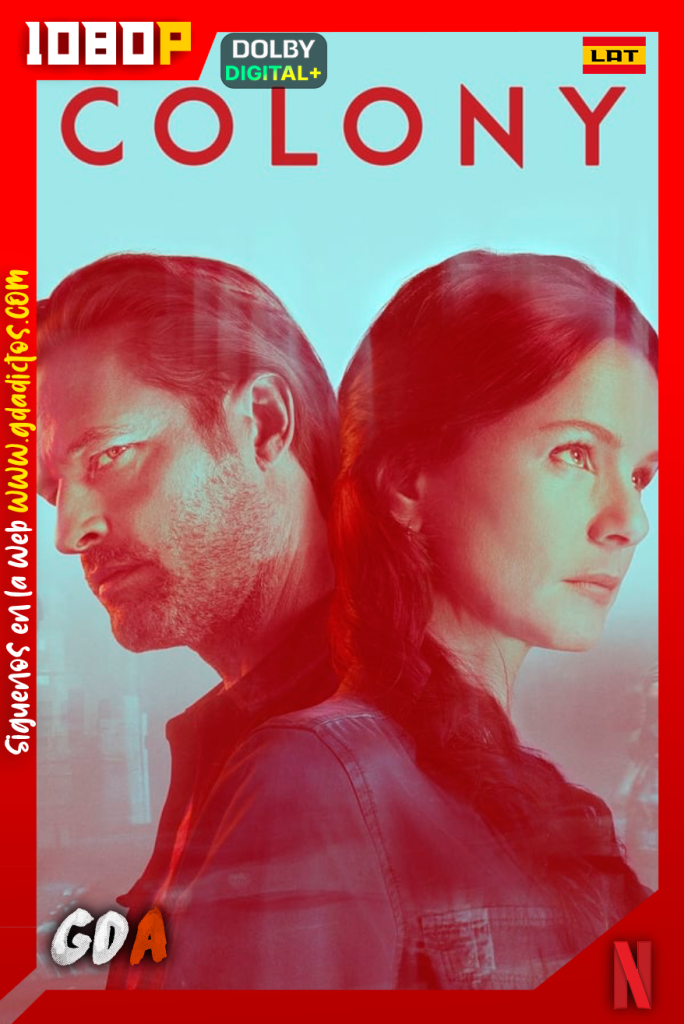 Colony (2016) NF WEB-DL 1080p [Lat – Ing – Cas – Por] #3Temporadas