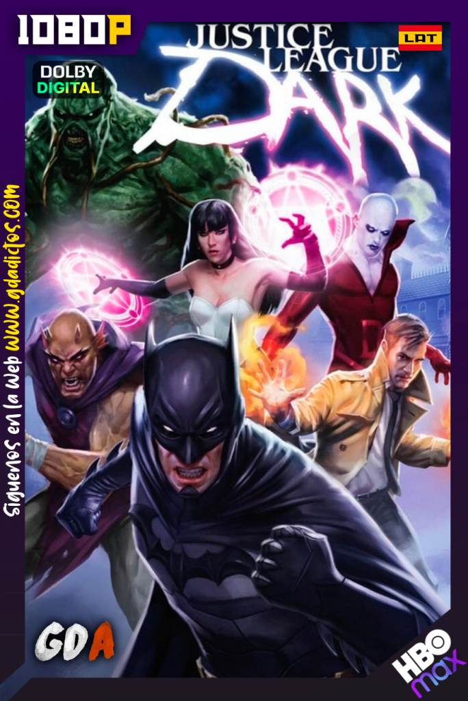 Justice League Dark (2017) HMAX WEB-DL 1080p [Lat – Ing -Por]