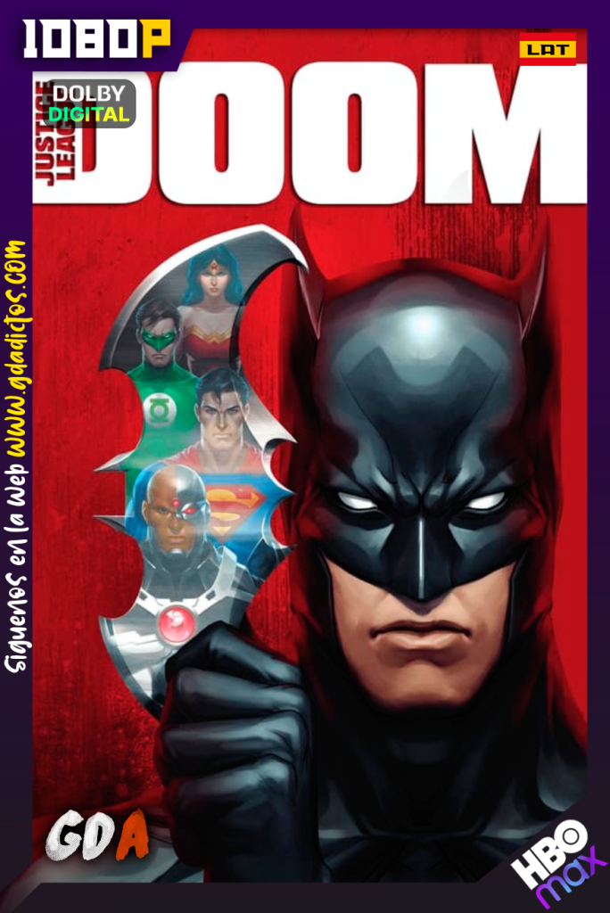 Justice League- Doom (2012) HMAX WEB-DL 1080p [Lat – Ing – Por]