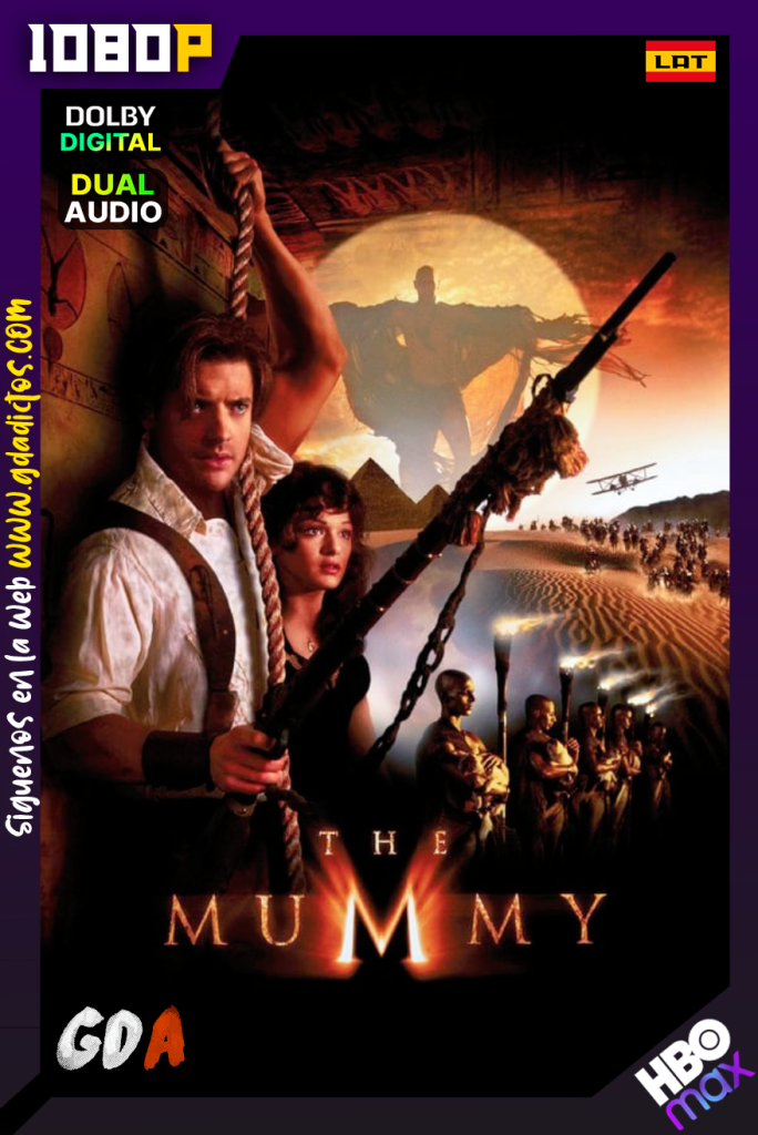 La Momia (1999) HMAX WEB-DL 1080p Latino – Inglés