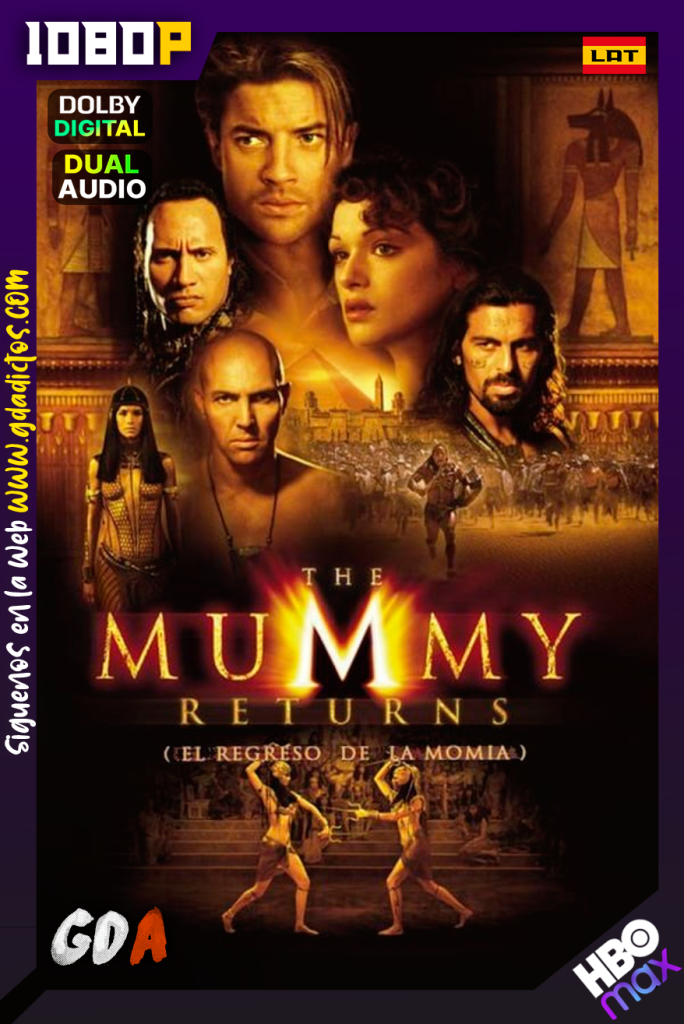 La Momia regresa (2001) HMAX WEB-DL 1080p Latino – Inglés