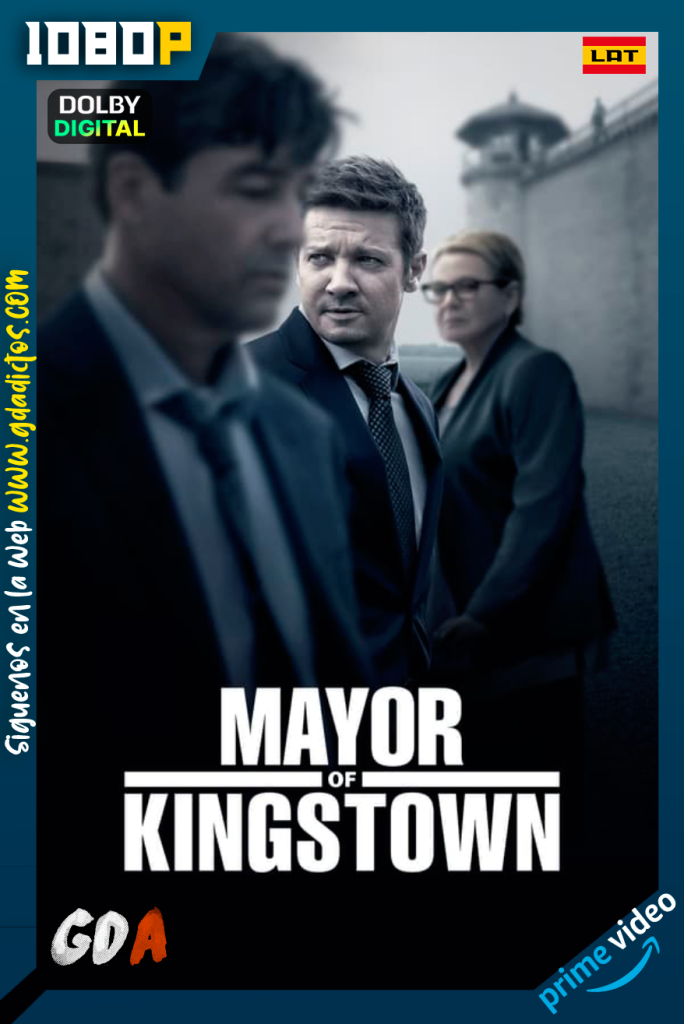 Mayor of Kingstown (2021) AMZN WEB-DL 1080p [Lat – Ing – Por] #Temporada1 [10/10]
