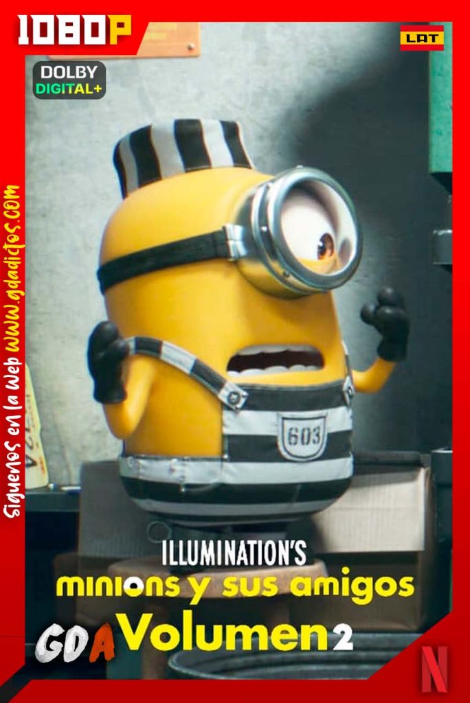 Minions Y Sus Amigos Volumen 2 (2022) NF WEB-DL 1080p [Lat-Ing-Por]