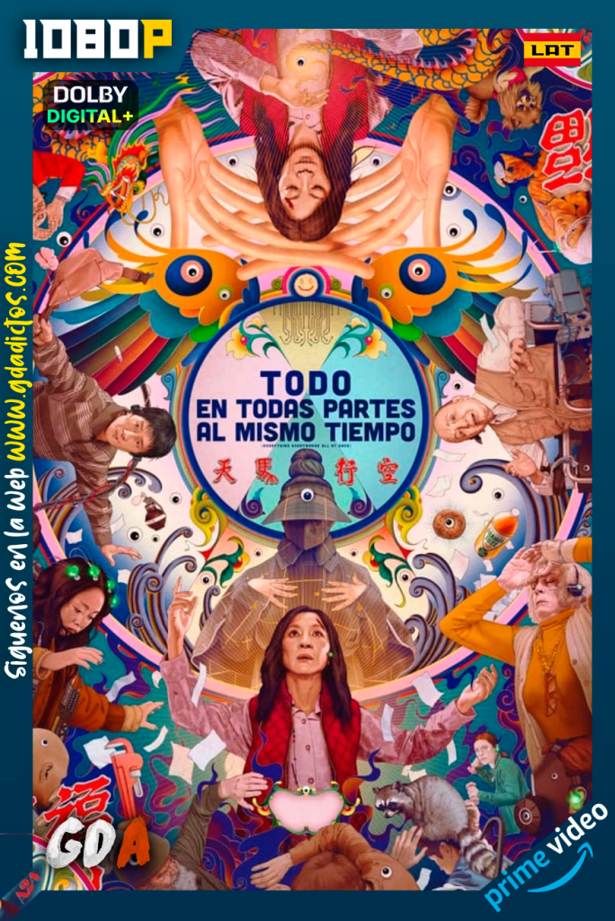 Todo En Todas Partes Al Mismo Tiempo (2022) AMZN WEB-DL 1080p [Lat – Ing – Por]
