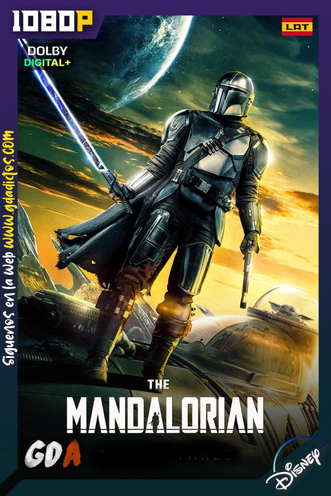 The Mandalorian (2019) DSNP WEB-DL 1080p [Lat-Ing-Cas-Por] #Temporada3 [08/08]