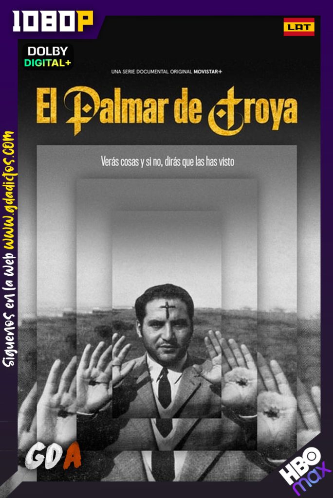 El Palmar de Troya (2020) HMAX WEB-DL 1080p [Lat-Ing-Por] #Temporada1 [04/04]